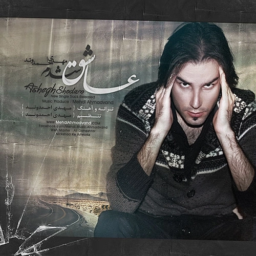 Cover artwork for Ashegh Shodam by Mehdi Ahmadvand